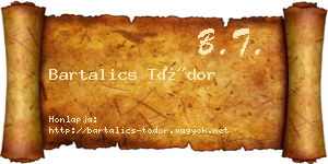 Bartalics Tódor névjegykártya